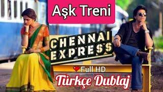 Chennai Express Aşk Treni Hint Filmi Türkçe Dublaj Full İzle