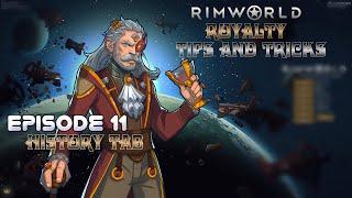 Rimworld Tips & Tricks 11. History Tab