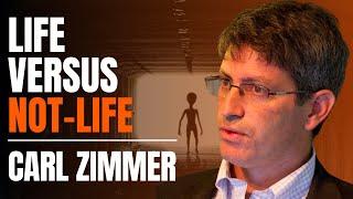 Why we need a better definition of LIFE - Carl Zimmer
