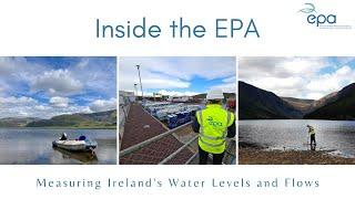 Inside the EPA – Episode 1: Hydrometric and Groundwater Unit