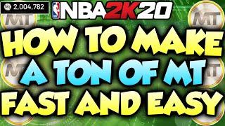 *NEW* MT METHOD TO MAKE A TON OF MT FAST AND EASY IN NBA 2K20 MYTEAM