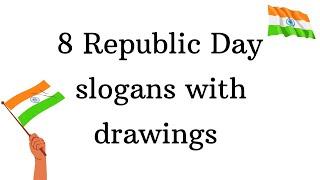 8 Republic Day slogans with drawing | Republic Day quotes | slogans on republic day