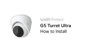 How to Install: G5 Turret Ultra
