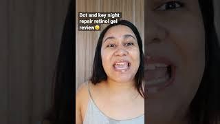 Dot and key night repair retinol cream review️ #shortvideo #ashortaday #makeupshorts