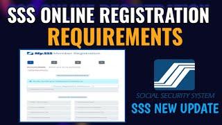 SSS ONLINE REGISTRATION REQUIREMENTS | MGA DAPAT GAWIN SA SSS ACCOUNT REGISTRATION NEW UPDATE