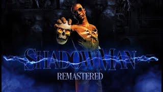 Shadow Man Remastered | GamePlay PC