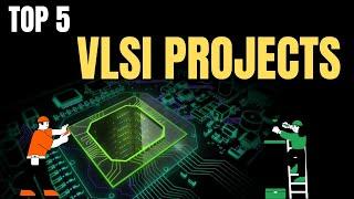 Top 5 VLSI Projects | Arithmetic Core | DSP Core | Xilinx vivado / Verilog Projects