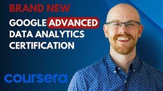 Google Advanced Data Analytics Professional Certificate First Look | Is it Worth it?