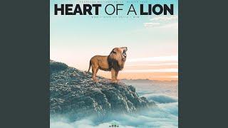 Heart of a Lion (I Won't Give Up Until I Win)
