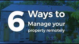 6 Ways To Manage Your Holiday Let Remotely | Sykes Holiday Cottages