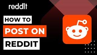 How To Post On Reddit | 2023