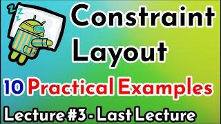 10 Practical Examples with Constraint Layout | Ocsaly Academy