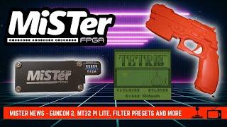 MiSTer FPGA Updates - GunCon 2, MT32 Pi Lite, Filter Presets and More