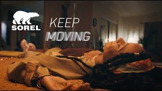 SOREL 'Keep Moving'