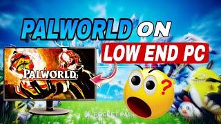 Can I Play Palworld On Low end PC  System Requirement Explained 