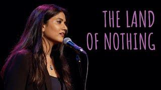 "The Land Of Nothing" - Sainee Raj ft Abhin | UnErase Poetry