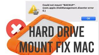 Hard Drive Mount Error Mac Data Recovery | Could not mount com.apple.DiskManagement.disenter error0