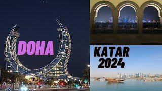 Doha - Urlaub in Katar 2024  Sehenswürdigkeiten Highlights Tipps Shopping Essen Altstadt Downtown