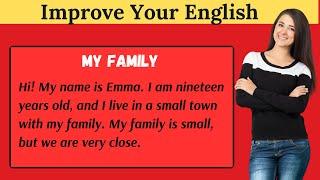 Learn English Through Story | Easy Story For Beginners | My Family