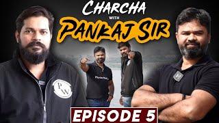 Charcha with Pankaj Sir Ft. Neeraj Dubey Sir  PhysicsWallah