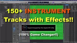 150+ Instrument Tracks | Logic Pro X + M1