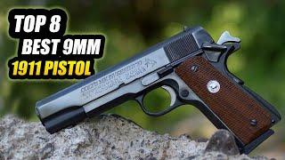 TOP 8 Best 9mm 1911 Pistols To Try Before You Go Custom