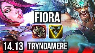 FIORA vs TRYNDAMERE (TOP) | 67% winrate, 6 solo kills, 10/2/3 | VN Diamond | 14.13