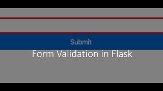 How to do Form Validation in Flask with Flask-WTF and how to Display Error on frontend