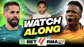 Real Betis vs Real Madrid LIVE | LALIGA Watch Along | Highlights & Match Reaction