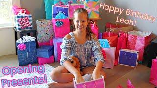 Leah's 11th Birthday Opening Presents!