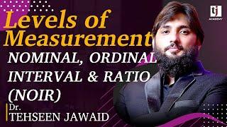 Levels of Measurement: Nominal, Ordinal, Interval and Ratio @TJAcademyofficial