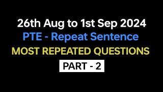 PTE Repeat Sentence (Part-1) Aug Exam Prediction | repeat sentence practice pte 2024