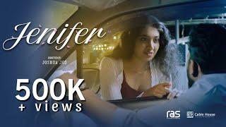 JENIFER | MALAYALAM ROMANTIC SHORTFILM | JOSHUA JOS I RAS ENTERTAINMENTS | NOISE GATE STUDIO