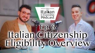 Italian Citizenship Eligibility and Required Documents Overview