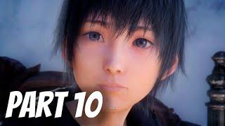 Final Fantasy XV 15 Royal Edition No Commentary Walkthrough Part 10