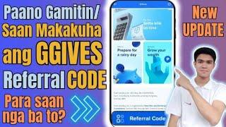 How to Get and Use GGives Referral Code | Gcash Referral Code Update 2025