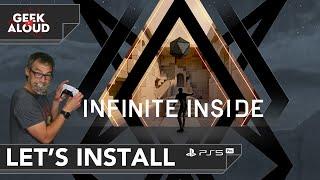 Let's Install - Infinite Inside [PlayStation 5 Pro] #psvr2 #gaming