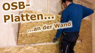 OSB Wandverkleidung: OSB-Platten auf Dachlatten-Unterkonstruktion | Tutorial