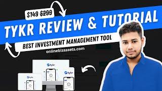 Tykr Review & Tutorial 2024 | Best Investment Management Tool | AppSumo Review