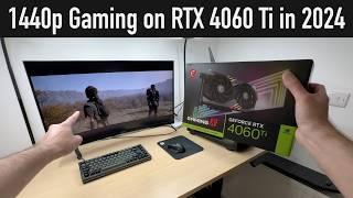 Can You Play the Latest Games in 2024 at 1440p on the RTX 4060 Ti 16GB?