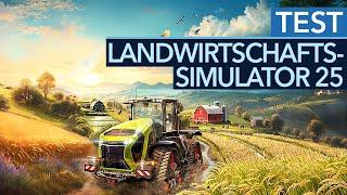 Mit Standgas in die Zukunft! - Landwirtschafts-Simulator 25 im Test / Review