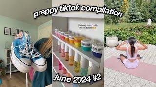 PREPPY TIKTOK COMPILATION '24 #22