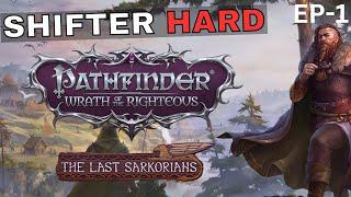 SHifter Hard Playthrough - P:wotr The Last Sarkorians DLC - EP 1