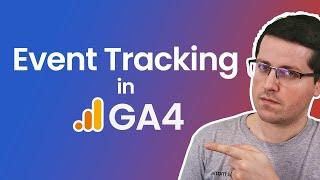 How to Track Events with Google Analytics 4 (Updated in 2022)