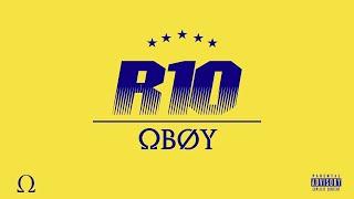 OBOY - R10 (Freestyle)