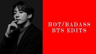 Hot Badass BTS edits 방탄소년단