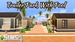 Sims 4 For Rent: Trailer Park Build (No CC)