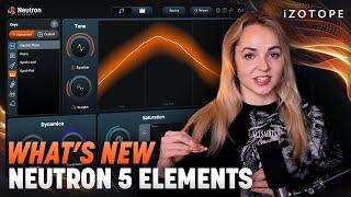 Neutron 5 Elements Mix Assistant: What’s new and how to use it | iZotope