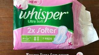 Whisper Ultra Soft Sanitary Napkin review