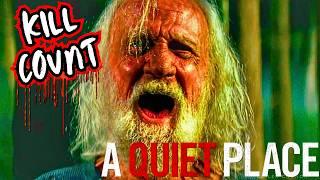 All Deaths in A Quiet Place - Kill Count | Death Count | Carnage Count